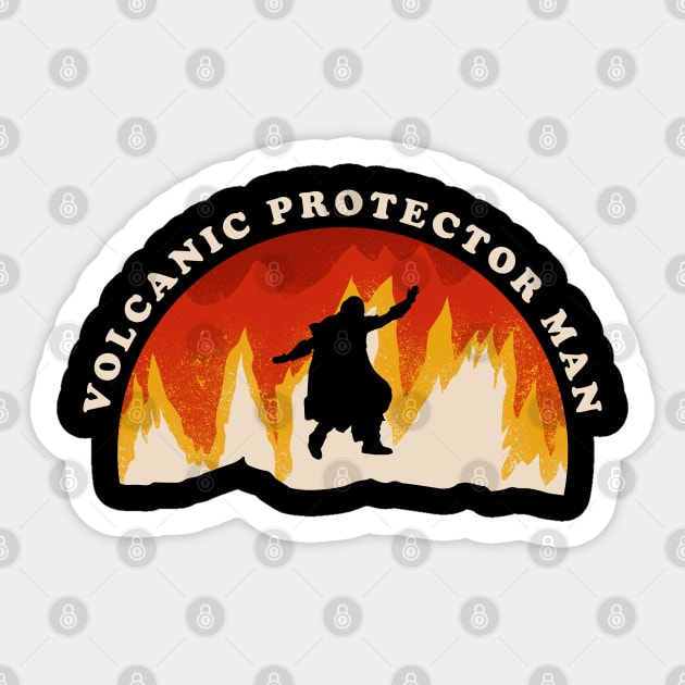 Volcanic Protector Man ✅ - Fire Saga Sticker by Sachpica